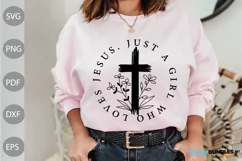 Just A Girl Who Loves Jesus SVG Design / Christian Quote SVG Product Image 1