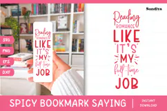 Spicy Bookmark Saying SVG | Book Lovers - Reading Romance Product Image 1
