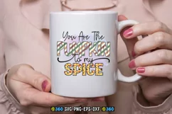 You are the pumpkin to my spice PNG Product Image 4