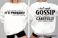 &quot;I don't repeat gossip, Front &amp; Back SVG Product Image 1