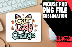 Sweet DESK PAD PNG Style, Cat Quote Product Image 1