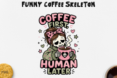 Funny Coffee Skeleton PNG Spooky Halloween Design Product Image 1