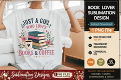 Just A Girl Who Loves Books &amp; Coffee|Book Lover Sublimation Product Image 2