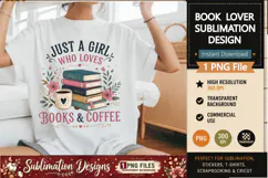 Just A Girl Who Loves Books & Coffee|Book Lover Sublimation Product Image 2