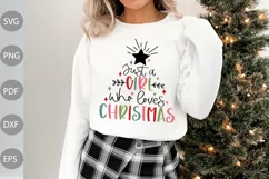 Just A Girl Who Loves Christmas SVG Design / Christmas Girl Product Image 1