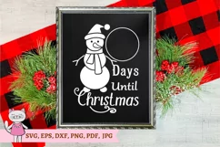 Snowman Christmas svg, days until Christmas svg Product Image 5