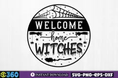 Welcome home witches SVG, Halloween Door Sign SVG Product Image 2