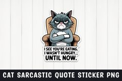Sarcastic cat quote sticker design png Product Image 1