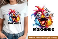 Funny Sarcastic Sublimation, I don't do mornings PNG Product Image 1