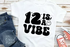 12 Is A Vibe SVG - 12th Birthday Retro - Twelve Birthday Boy Product Image 1