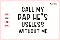 Funny Pet Tag Saying SVG | Call My Dad He's Useless Product Image 3