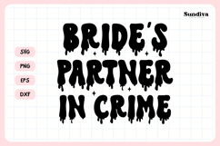 Spooky Bachelorette Party Saying SVG | Partner in Crime Product Image 3