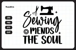 Funny Sewing Quote SVG For Sewist | Mends The Soul Product Image 3