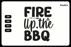 Grill Pot Holder Quotes SVG | BBQ Saying - Fire Up The BBQ Product Image 3