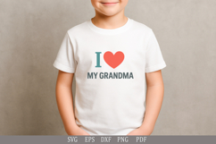 I Love My Grandma - SVG Funny Design for T-Shirts and Gifts Product Image 4