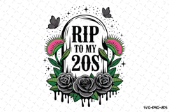 Rip to my 20s Svg | Halloween Svg | Svg Cut Files Product Image 1