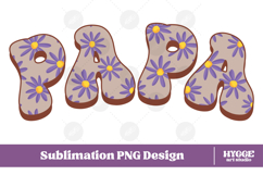 papa Png Retro Flowers Mother&#039;s Day Floral Mom Sublimation Product Image 1