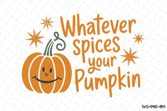 Whatever Spice your Pumpkin Svg | Halloween Svg | Svg File Product Image 1