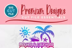 Mother and Daughter Cruise svg - 2024 Mom Cruise vacation Product Image 2