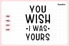 Funny Pet Tag Saying SVG | You Wish I Was Yours Product Image 3