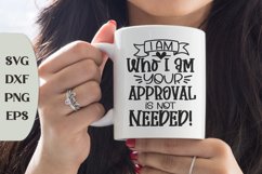 I Am Who I Am, Snarky Quote Svg, Coffee Saying Svg Product Image 1