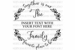 Together Is Our Favorite Place To Be Family Name Sign SVG Product Image 6
