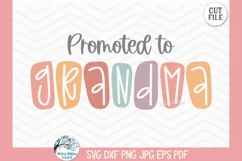 Promoted to Grandma SVG | Happy Grandparents' Day Design Product Image 1
