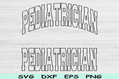 Pediatrician Svg Dxf Cut Files, Pediatrician Png, Kid Doctor Product Image 1