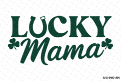 Lucky Mama Svg | St Patrick&#039;s day Design Product Image 1