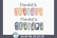 Promoted to Grandparents SVG | Baby Announcement Design Product Image 1
