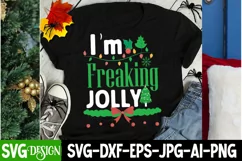 I'm Freaking Jolly, Christmas SVG,I'm Freaking Jolly PNG Product Image 2