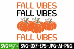 Fall Vibes SVG | Funny Fall SVG File | Autumn SVG Design Product Image 1