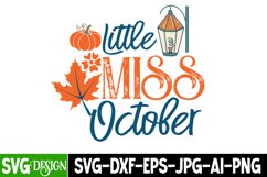 Little Miss October SVG Design,Little Miss October Quotes Product Image 1