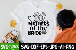 Mothers Of the Bride SVG Cut File,Wedding SVG Cut File Product Image 1