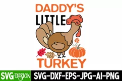 Daddy's Little Turkey | Kids Thanksgiving T-shirt SVG Product Image 1