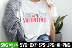 Coffee is my Valentine SVG Cut File, Valentine's Day SVG Product Image 2