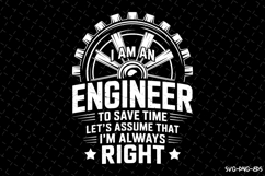 I am an Engineer Svg | Quotes Svg | Svg Cut Files Product Image 1