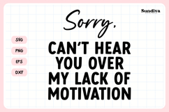 Funny Office Saying SVG | Sorry Can&#039;t Hear You Product Image 3