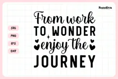 Heartfelt Retirement Quote SVG | Enjoy The Journey Product Image 3