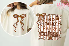No Talky Before Coffee png, Funny sublimation, Adult Humor Product Image 2