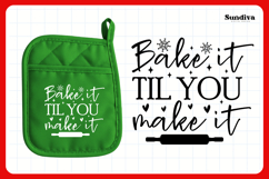 Christmas Pot Holder Quote SVG | Bake It Til You Make It Product Image 3
