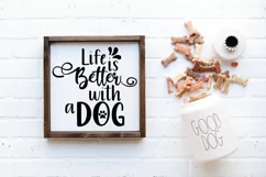 Life is Better with a Dog SVG Cut File - Dog SVG File Product Image 3