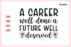 Heartfelt Retirement Quote SVG | A Career Well Done Product Image 3
