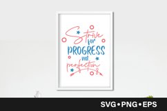 Strive for progress not perfection quote svg Product Image 1