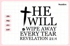 Christian Memorial Quote SVG | He Will Wipe Away Every Tear Product Image 3