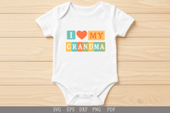 I Love My Grandma - SVG Funny Design for T-Shirts and Gifts Product Image 3
