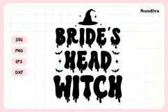 Spooky Bachelorette Party Saying SVG | Bride's Head Witch Product Image 4