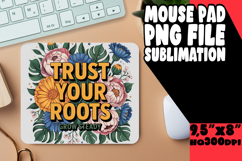 Cheerful MOUSE MAT Gift Ideas, Flower Quote Product Image 1