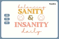 Funny Mom Quotes SVG Vol. 1 | Balancing Sanity & Insanity Product Image 3