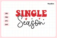 Anti Valentine's Day Quote SVG | Single Season Product Image 3